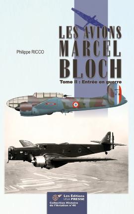 Trois tomes à paraître sur les avions Bloch  305_430_produit_5481_6fdd9d32a839d589e31789c462b33fed