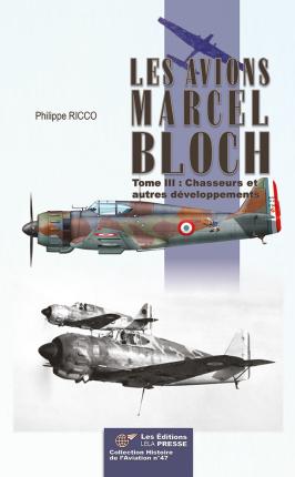 Trois tomes à paraître sur les avions Bloch  305_430_produit_5482_9fccbfb6a7616d0414a0ed1fb1880d98